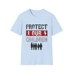 Protect Our Children, Unisex Softstyle T-Shirt