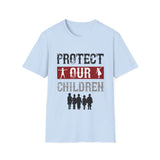 Protect Our Children, Unisex Softstyle T-Shirt