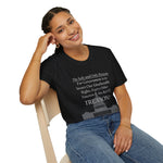 The Purpose of Government, Unisex Softstyle T-Shirt