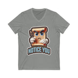 Don't Make Me Notice You, Unisex Jersey Short Sleeve V-Neck Tee