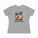 Don't Make Me Notice You, Women's Premium Tee