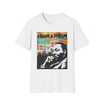 I Have A Dream, Men's Lightweight Fashion Tee