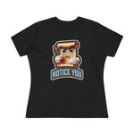 Don't Make Me Notice You, Women's Premium Tee