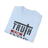 Truth is the Enemy of the State, Unisex Softstyle T-Shirt