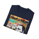 I Have A Dream, Men's Lightweight Fashion Tee