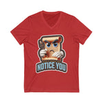 Don't Make Me Notice You, Unisex Jersey Short Sleeve V-Neck Tee