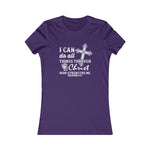 I Can Do All Things Through Christ Who Strengthens Me., Women's Favorite Tee