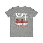 He is No Fool, Men's Lightweight Fashion Tee