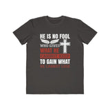 He is No Fool, Men's Lightweight Fashion Tee