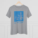 Be The Light, Women's Premium Tee