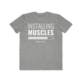 Installing Muscles, Men's Lightweight Fashion Tee