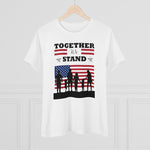 Together We Stand, Women's Premium Tee