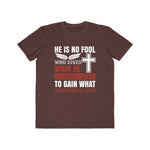 He is No Fool, Men's Lightweight Fashion Tee