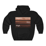 Always Aim High, Classic Unisex Heavy Blend™ Hooded Sweatshirt